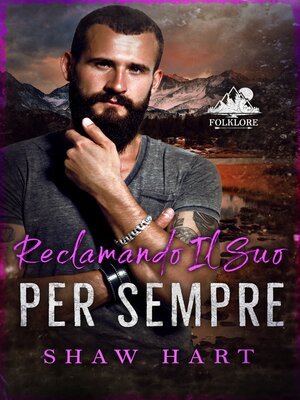 cover image of Reclamando il Suo Per Sempre